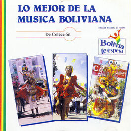 Album cover of Lo Mejor de la Música Boliviana