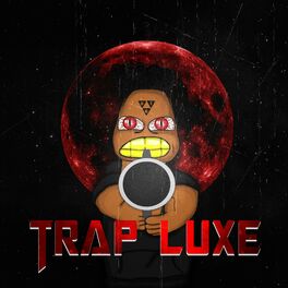 Album cover of Trap Luxe