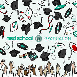 Album cover of Med School: Graduation
