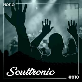 Album cover of Soultronic 010