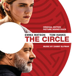 Album cover of The Circle (Original Motion Picture Soundtrack)
