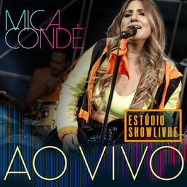 Album cover of Mica Condé no Estúdio Showlivre (Ao Vivo)
