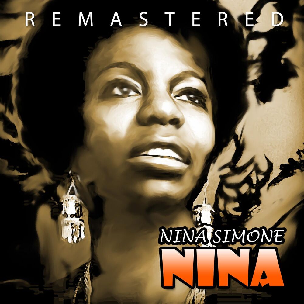 Nina песни. Nina Simone в 2002 году. Simone Nina "Sings the Blues". Нина Симон фильм 2016. Нина Симон афиша.