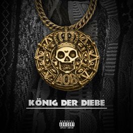 Album cover of König der Diebe (feat. Haki, Abiad, Almani, Bangs, Chapo)