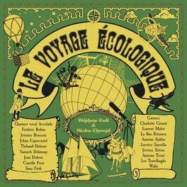 Album cover of Le voyage écologique (De l'art de voyager sans détruire la planète)