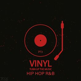 Album cover of Hip Hop R&B Vinyl, Turn up the Music, Pt. 1