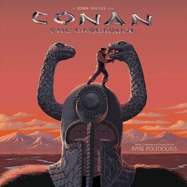 Album cover of Conan the Barbarian - Conan le Barbare (Original Motion Picture Soundtrack)