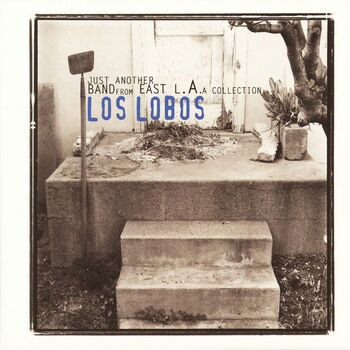 Los Lobos - La Bamba: listen with lyrics | Deezer