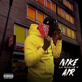 Album cover of La Gaulle #2 (Nike Air)