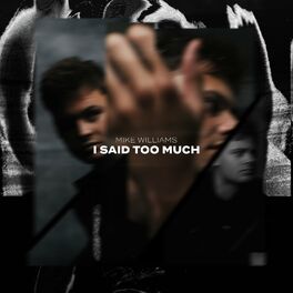 Album cover of I Said Too Much