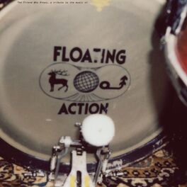 Album cover of The Friend Who Knows, a Tribute to the Music of Floating Action