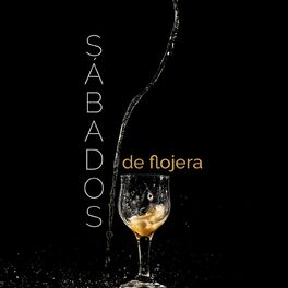 Album cover of Sábados de flojera