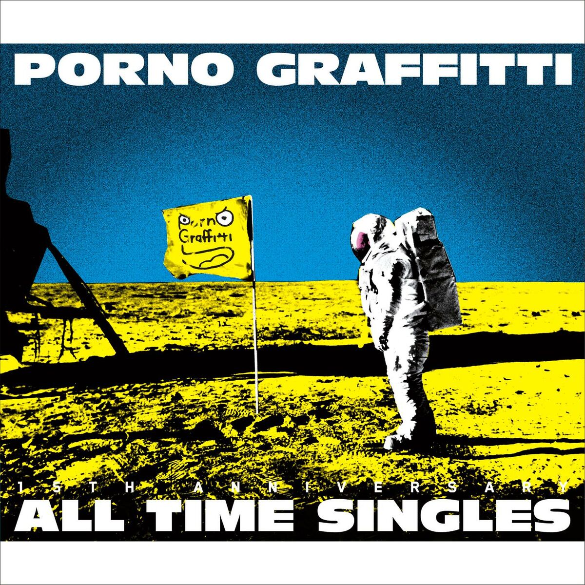 Porno Graffitti - Porno Graffitti 15th Anniversary All Time Singles: тексты  и песни | Deezer