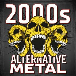 Album cover of 2000s Alternative Metal