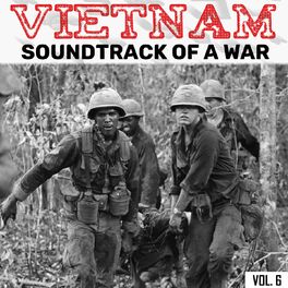 Album cover of Vietnam - Soundtrack Of A War (1955-1975), Vol.6
