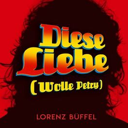 Album cover of Diese Liebe (Wolle Petry)