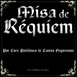 Album cover of Misa de Réquiem por Coro Polifónico de Cantos Gegorianos - Ep