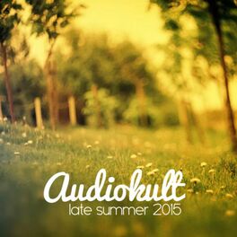 Album cover of Audiokult Late Summer 2015