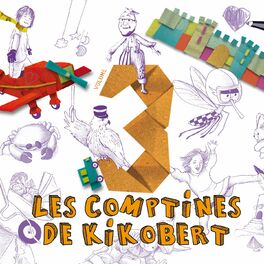 Album cover of Les comptines de Kikobert, Vol. 3
