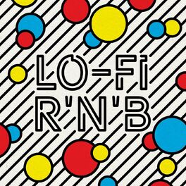 Album cover of Lo-Fi R'n'B