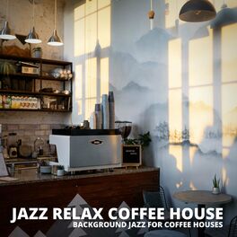 Album cover of Background Jazz for Coffee Houses
