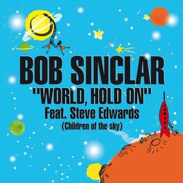 Album cover of World Hold on (Children of the Sky) [Radio Edit]