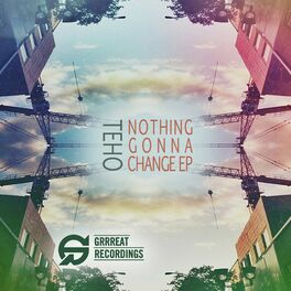 Album cover of Nothing Gonna Change