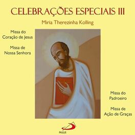 Album cover of Celebrações Especiais, Vol.3 (Missa do Coração de Jesus, Missa de Nossa Senhora, Missa do Padroeiro, Missa de Ação de Graças)