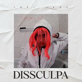 Album cover of Dissculpa