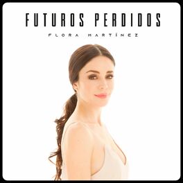 Album cover of Futuros Perdidos