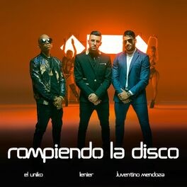 Album cover of Rompiendo La Disco (feat. Lenier & El Uniko)