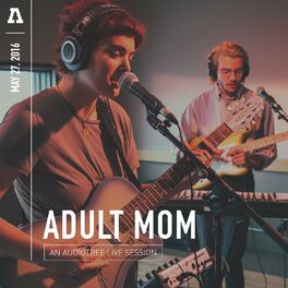 Adult Mom: albums, songs, playlists