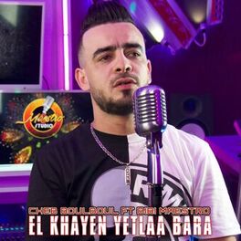 Album cover of El Khayen Yetlaa Bara