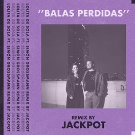 Album cover of Balas Perdidas (Remix)