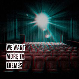 Album cover of We Want More Tv Themes