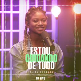 Album cover of Estou Cuidando de Tudo (Ao Vivo)