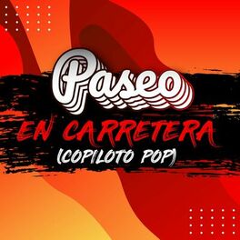 Album cover of Paseo en carretera (copiloto Pop)