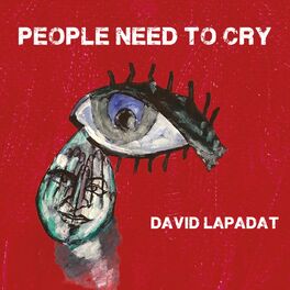 Album cover of People Need to Cry