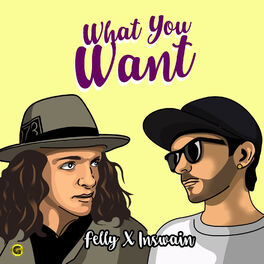 Album cover of What You Want