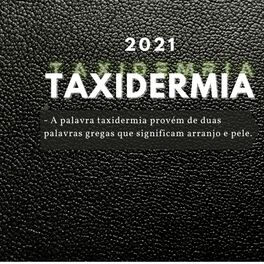 Album cover of Taxidermia