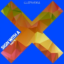 Album cover of Sign With a X, Pt. 3