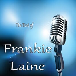 Album cover of The Best of Frankie Laine
