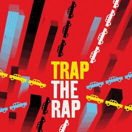 Album cover of Trap the Rap