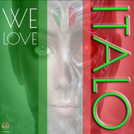 Album cover of We Love Italo