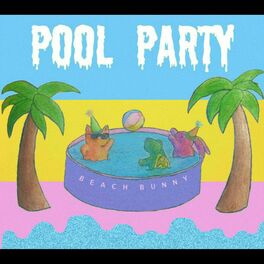 Album cover of Pool Party