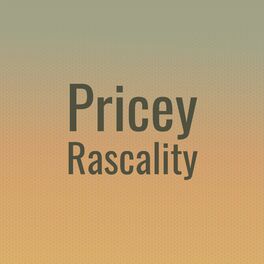 Album cover of Pricey Rascality