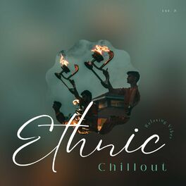 Album cover of Ethnic Chillout: Relaxing Vibes, Vol. 05