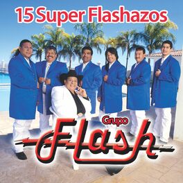 Grupo Flash: albums, songs, playlists | Listen on Deezer