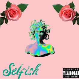 Album cover of Selfish