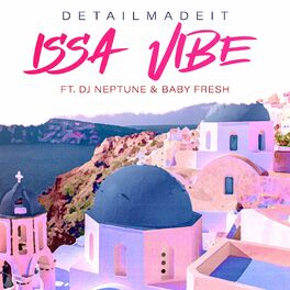 Album cover of Issa Vibe (feat. DJ Neptune & BabyFresh)